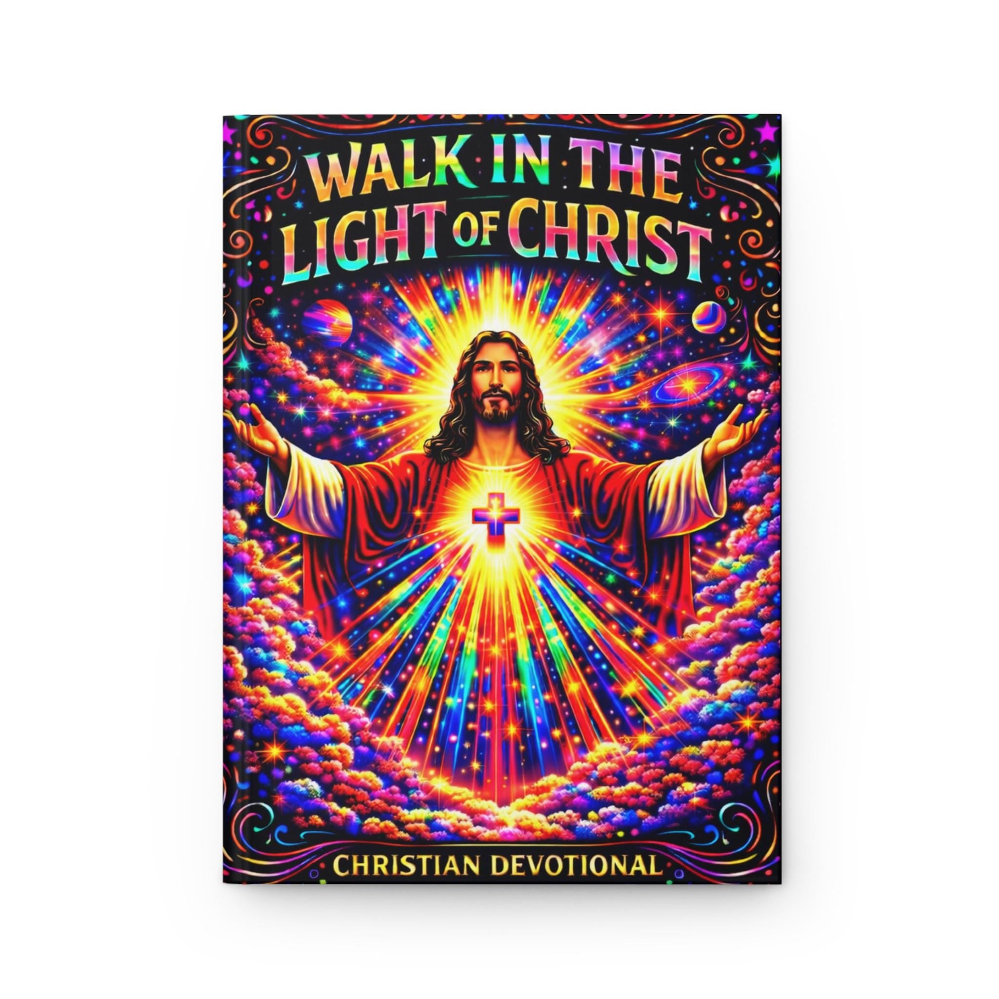 Walk in the Light of Christ Journal - Starseed Revelation